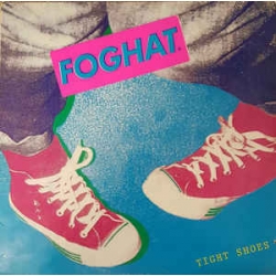 Foghat - Tight Shoes / Bearsville